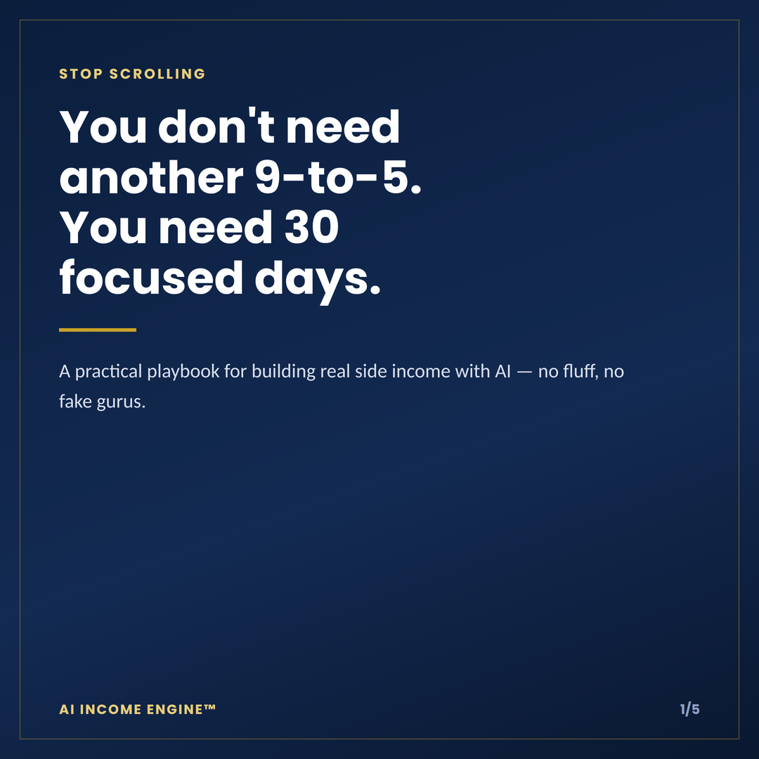 AI Income Engine™ — The 30-Day AI Income Launch Playbook