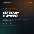 The Amazon PPC Profit Playbook™ — Build, Optimize & Scale Amazon Ads for Profit